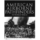 American Airborne Pathfinders in World War II (ArtNr. B...