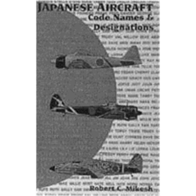 Japaneses Aircraft Code Names & Designations (Art.Nr. B8447)