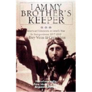 I am my Brother´s Keeper