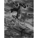 Republic´s A-10 Thunderbolt II