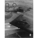 Northrop B-2 Spirit - An illustrated History.(Art.Nr....