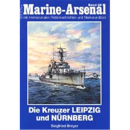 Marine Arsenal - Die Kreuzer LEIPZIG und NÜRNBERG...