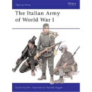 The Italian Army of World War I (MAA Nr. 387)