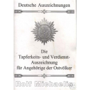 Die Tapferkeits- und Verdienst-Auszeichnung für...