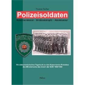 Polizeisoldaten / Kasernendienst - Straßenkämpfe - Atombunker