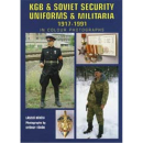 KGB & SOVIET SECURITY UNIFORMS & MILITARIA 1917 -...