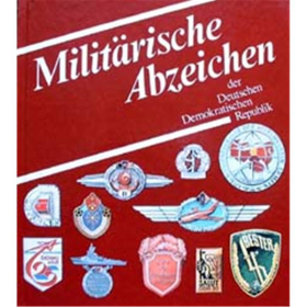 Militärische Abzeichen der Deutschen Demokratischen Republik