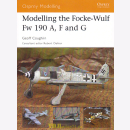 Osprey Modelling Modelling the Focke-Wulf Fw 190 A, F and...