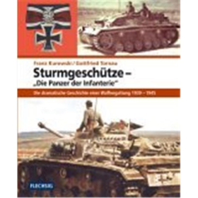 Sturmgeschütze - Die Panzer der Infanterie