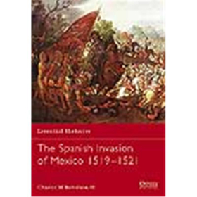 The Spanish Invasion of Mexico (OEH Nr. 60)