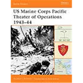 Osprey Battle Order US Marine Corps Pacific Theater of Operations 1943–44 (BTO Nr. 7)